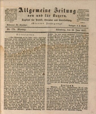 Allgemeine Zeitung von und für Bayern (Fränkischer Kurier) Montag 19. Juni 1837