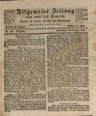 Allgemeine Zeitung von und für Bayern (Fränkischer Kurier) Dienstag 4. Juli 1837