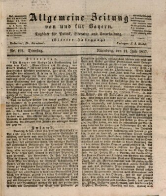 Allgemeine Zeitung von und für Bayern (Fränkischer Kurier) Dienstag 11. Juli 1837