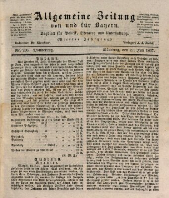 Allgemeine Zeitung von und für Bayern (Fränkischer Kurier) Donnerstag 27. Juli 1837