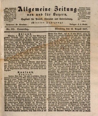 Allgemeine Zeitung von und für Bayern (Fränkischer Kurier) Donnerstag 10. August 1837