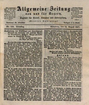 Allgemeine Zeitung von und für Bayern (Fränkischer Kurier) Dienstag 22. August 1837