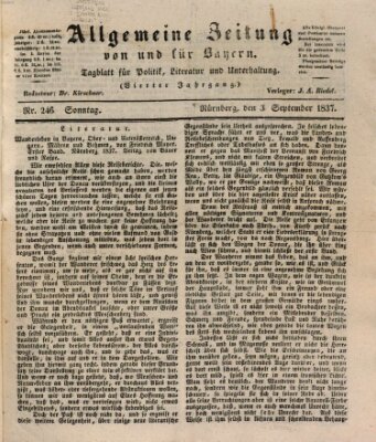 Allgemeine Zeitung von und für Bayern (Fränkischer Kurier) Sonntag 3. September 1837