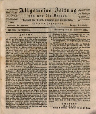 Allgemeine Zeitung von und für Bayern (Fränkischer Kurier) Donnerstag 12. Oktober 1837