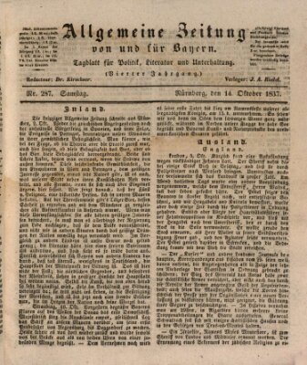 Allgemeine Zeitung von und für Bayern (Fränkischer Kurier) Samstag 14. Oktober 1837