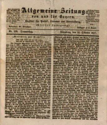 Allgemeine Zeitung von und für Bayern (Fränkischer Kurier) Donnerstag 26. Oktober 1837