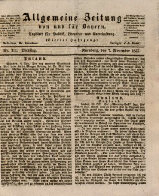 Allgemeine Zeitung von und für Bayern (Fränkischer Kurier) Dienstag 7. November 1837