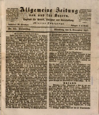 Allgemeine Zeitung von und für Bayern (Fränkischer Kurier) Donnerstag 9. November 1837