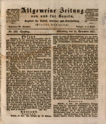 Allgemeine Zeitung von und für Bayern (Fränkischer Kurier) Samstag 25. November 1837