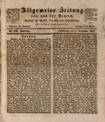 Allgemeine Zeitung von und für Bayern (Fränkischer Kurier) Sonntag 3. Dezember 1837