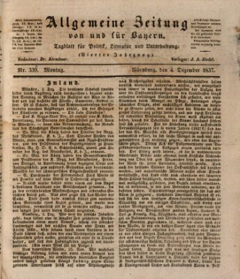 Allgemeine Zeitung von und für Bayern (Fränkischer Kurier) Montag 4. Dezember 1837