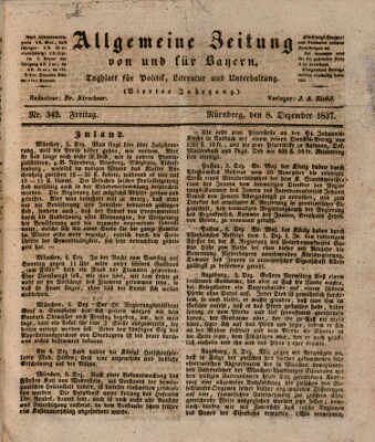 Allgemeine Zeitung von und für Bayern (Fränkischer Kurier) Freitag 8. Dezember 1837