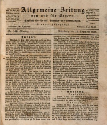 Allgemeine Zeitung von und für Bayern (Fränkischer Kurier) Montag 11. Dezember 1837