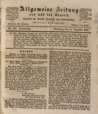 Allgemeine Zeitung von und für Bayern (Fränkischer Kurier) Donnerstag 14. Dezember 1837