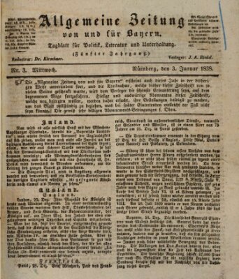 Allgemeine Zeitung von und für Bayern (Fränkischer Kurier) Mittwoch 3. Januar 1838