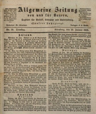 Allgemeine Zeitung von und für Bayern (Fränkischer Kurier) Dienstag 30. Januar 1838