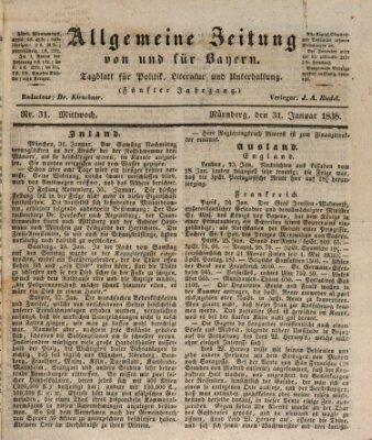 Allgemeine Zeitung von und für Bayern (Fränkischer Kurier) Mittwoch 31. Januar 1838