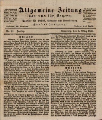 Allgemeine Zeitung von und für Bayern (Fränkischer Kurier) Freitag 2. März 1838