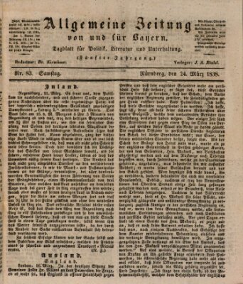 Allgemeine Zeitung von und für Bayern (Fränkischer Kurier) Samstag 24. März 1838