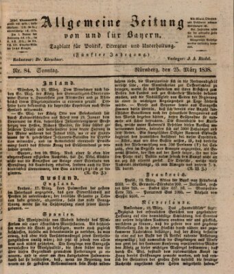 Allgemeine Zeitung von und für Bayern (Fränkischer Kurier) Sonntag 25. März 1838