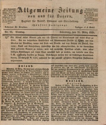 Allgemeine Zeitung von und für Bayern (Fränkischer Kurier) Montag 26. März 1838