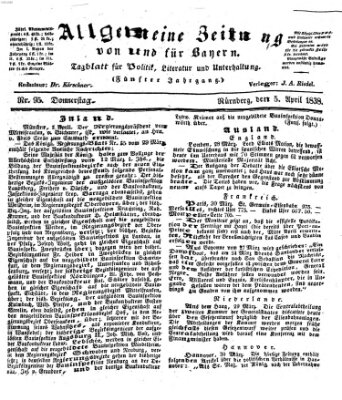 Allgemeine Zeitung von und für Bayern (Fränkischer Kurier) Donnerstag 5. April 1838