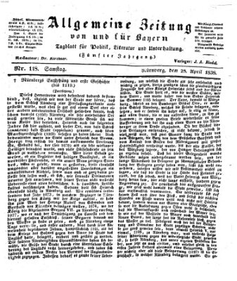 Allgemeine Zeitung von und für Bayern (Fränkischer Kurier) Samstag 28. April 1838