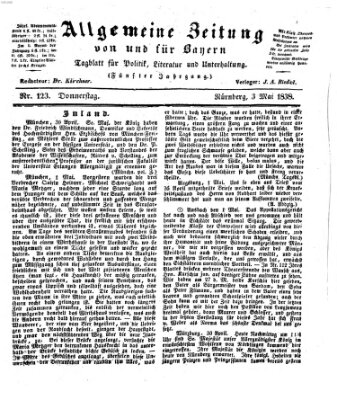 Allgemeine Zeitung von und für Bayern (Fränkischer Kurier) Donnerstag 3. Mai 1838