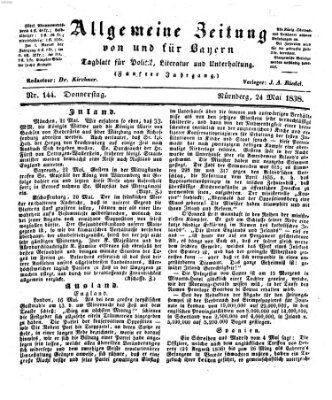 Allgemeine Zeitung von und für Bayern (Fränkischer Kurier) Donnerstag 24. Mai 1838