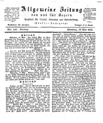 Allgemeine Zeitung von und für Bayern (Fränkischer Kurier) Montag 28. Mai 1838