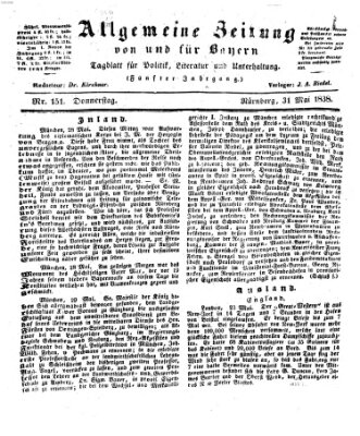 Allgemeine Zeitung von und für Bayern (Fränkischer Kurier) Donnerstag 31. Mai 1838