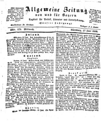 Allgemeine Zeitung von und für Bayern (Fränkischer Kurier) Mittwoch 27. Juni 1838