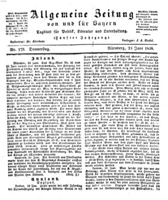 Allgemeine Zeitung von und für Bayern (Fränkischer Kurier) Donnerstag 28. Juni 1838