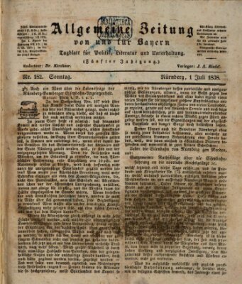 Allgemeine Zeitung von und für Bayern (Fränkischer Kurier) Sonntag 1. Juli 1838