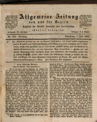 Allgemeine Zeitung von und für Bayern (Fränkischer Kurier) Montag 2. Juli 1838