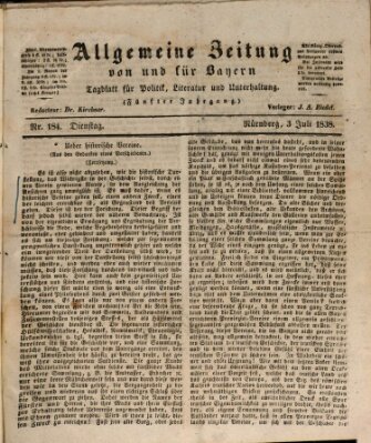 Allgemeine Zeitung von und für Bayern (Fränkischer Kurier) Dienstag 3. Juli 1838