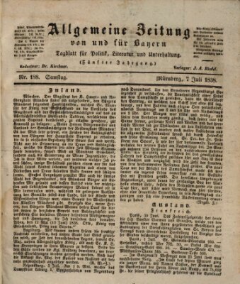 Allgemeine Zeitung von und für Bayern (Fränkischer Kurier) Samstag 7. Juli 1838