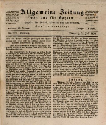 Allgemeine Zeitung von und für Bayern (Fränkischer Kurier) Dienstag 31. Juli 1838