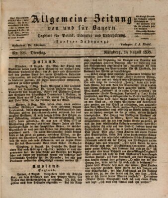 Allgemeine Zeitung von und für Bayern (Fränkischer Kurier) Dienstag 14. August 1838