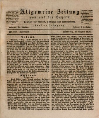 Allgemeine Zeitung von und für Bayern (Fränkischer Kurier) Mittwoch 15. August 1838