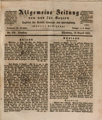 Allgemeine Zeitung von und für Bayern (Fränkischer Kurier) Samstag 18. August 1838