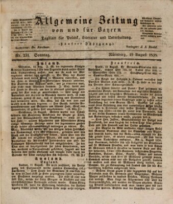 Allgemeine Zeitung von und für Bayern (Fränkischer Kurier) Sonntag 19. August 1838