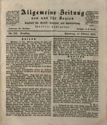 Allgemeine Zeitung von und für Bayern (Fränkischer Kurier) Samstag 13. Oktober 1838