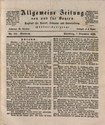 Allgemeine Zeitung von und für Bayern (Fränkischer Kurier) Mittwoch 7. November 1838