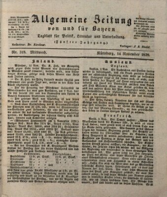 Allgemeine Zeitung von und für Bayern (Fränkischer Kurier) Mittwoch 14. November 1838