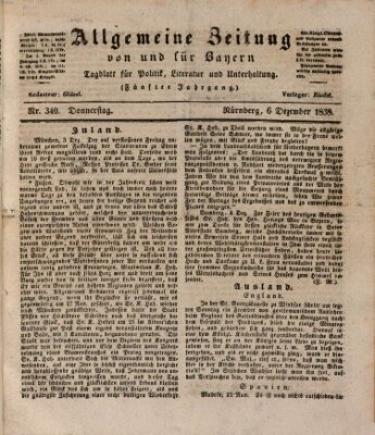 Allgemeine Zeitung von und für Bayern (Fränkischer Kurier) Donnerstag 6. Dezember 1838