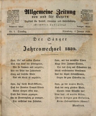 Allgemeine Zeitung von und für Bayern (Fränkischer Kurier) Dienstag 1. Januar 1839