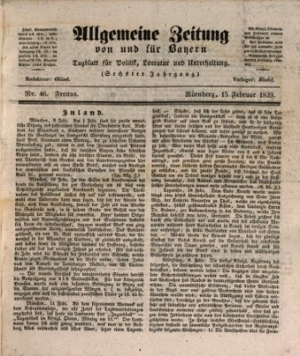 Allgemeine Zeitung von und für Bayern (Fränkischer Kurier) Freitag 15. Februar 1839