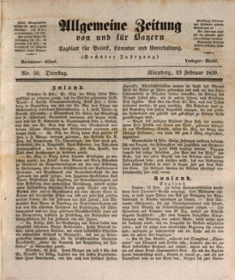 Allgemeine Zeitung von und für Bayern (Fränkischer Kurier) Dienstag 19. Februar 1839