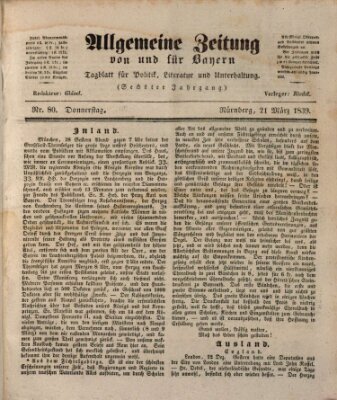 Allgemeine Zeitung von und für Bayern (Fränkischer Kurier) Donnerstag 21. März 1839